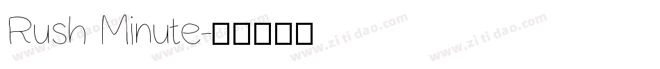 Rush Minute字体转换